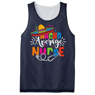 Nacho Average Nurse Cinco De Mayo Fiesta Mexican Nurse Life Mesh Reversible Basketball Jersey Tank