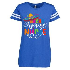 Nacho Average Nurse Cinco De Mayo Fiesta Mexican Nurse Life Enza Ladies Jersey Football T-Shirt