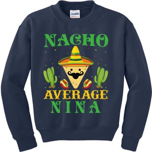 Nacho Average Nina Mexican Cinco De Mayo Kids Sweatshirt