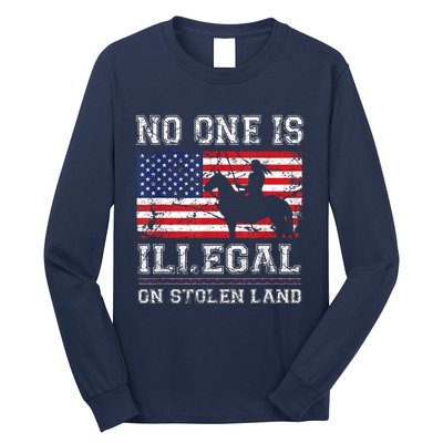 Native American No One Is Illegal On Stolen Land Long Sleeve Shirt