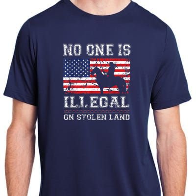 Native American No One Is Illegal On Stolen Land Adult ChromaSoft Performance T-Shirt