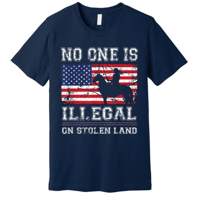 Native American No One Is Illegal On Stolen Land Premium T-Shirt