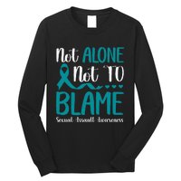 Not Alone Not To Blame Sexual Assault Awareness Teal Ribbon Long Sleeve Shirt