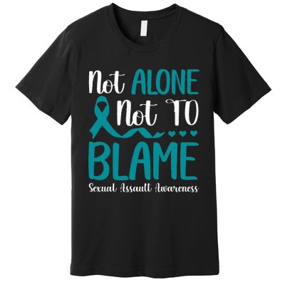 Not Alone Not To Blame Sexual Assault Awareness Teal Ribbon Premium T-Shirt