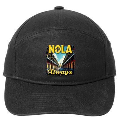 Nola Always Nola Never Forget New Orleans Always Support 7-Panel Snapback Hat