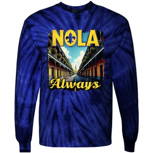 Nola Always Nola Never Forget New Orleans Always Support Tie-Dye Long Sleeve Shirt