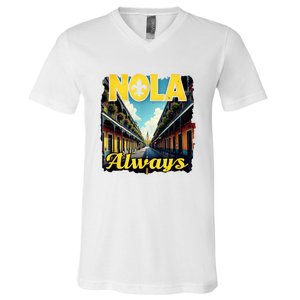 Nola Always Nola Never Forget New Orleans Always Support V-Neck T-Shirt