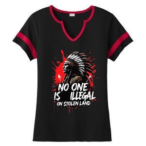 Native Americans No One Is Illegal On Stolen Land Ladies Halftime Notch Neck Tee