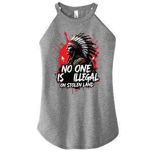 Native Americans No One Is Illegal On Stolen Land Women's Perfect Tri Rocker Tank