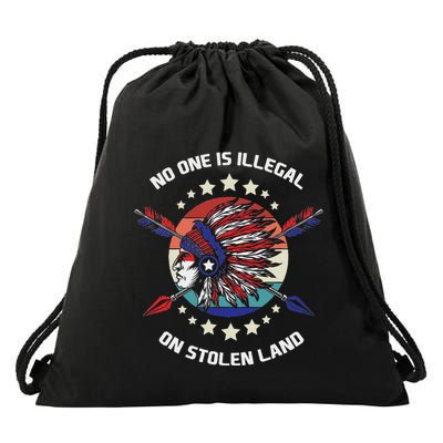 Native American No One Is Illegal On Stolen Land Drawstring Bag
