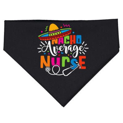 Nacho Average Nurse Cinco De Mayo Fiesta Mexican Nurse Life USA-Made Doggie Bandana