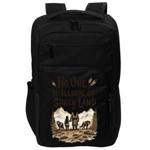 Native Americans No One Is Illegal On Stolen Land Impact Tech Backpack