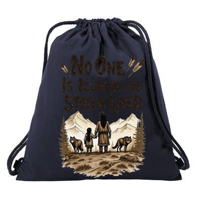 Native Americans No One Is Illegal On Stolen Land Drawstring Bag