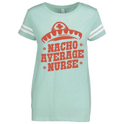 Nacho Average Nurse Cute Gift Enza Ladies Jersey Football T-Shirt