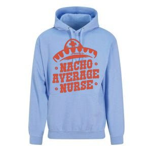 Nacho Average Nurse Cute Gift Unisex Surf Hoodie