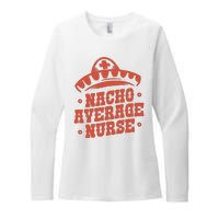 Nacho Average Nurse Cute Gift Womens CVC Long Sleeve Shirt