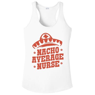 Nacho Average Nurse Cute Gift Ladies PosiCharge Competitor Racerback Tank