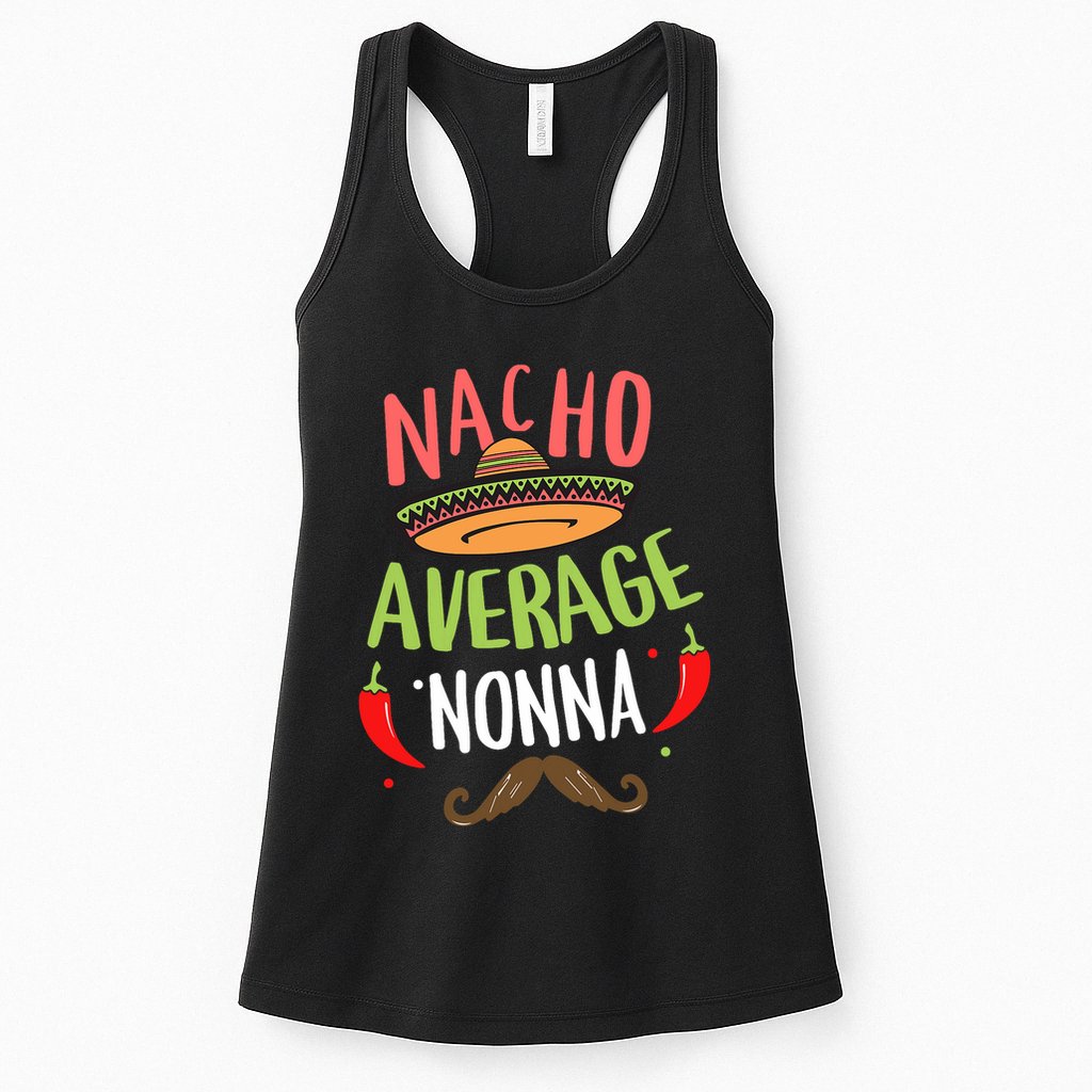 Nacho Average Nonna Mexican Mustache Cinco De Mayo Womens Tank Top