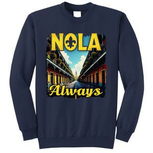 Nola Always Nola Never Forget New Orleans Always Support Sweatshirt