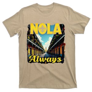 Nola Always Nola Never Forget New Orleans Always Support T-Shirt