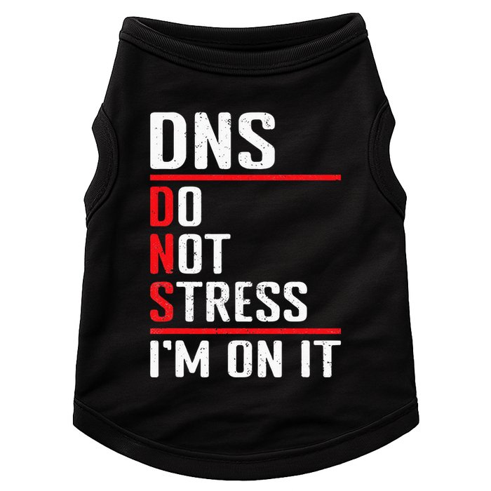 Network Administrator Network Engineer Sysadmin Doggie Tank