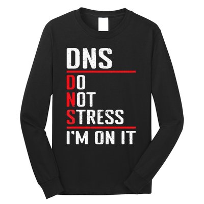 Network Administrator Network Engineer Sysadmin Long Sleeve Shirt