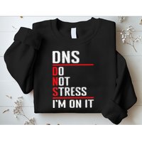 Network Administrator Network Engineer Sysadmin Sweatshirt