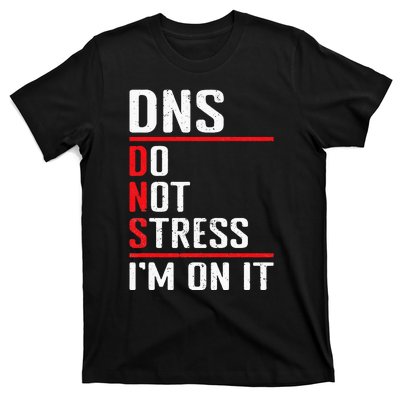 Network Administrator Network Engineer Sysadmin T-Shirt