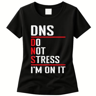 Network Administrator Network Engineer Sysadmin Womens T-Shirt