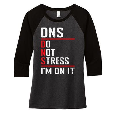 Network Administrator Network Engineer Sysadmin Women's Tri-Blend 3/4-Sleeve Raglan Shirt