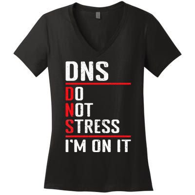 Network Administrator Network Engineer Sysadmin Women's V-Neck T-Shirt