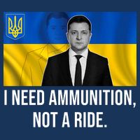 Need Ammunition Not A Ride Ukraine President 16 in Basic Backpack