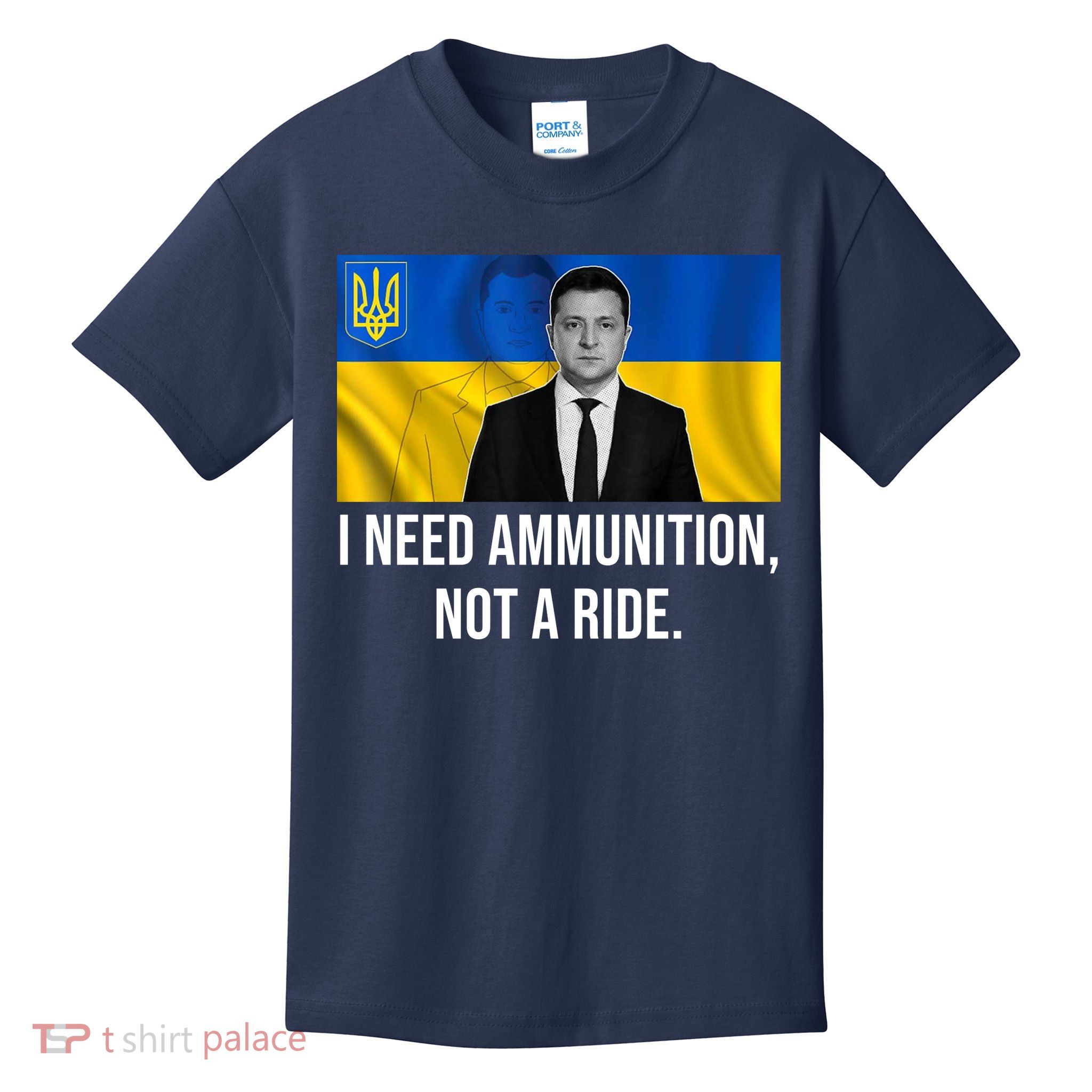 Need Ammunition Not A Ride Ukraine President Kids T-Shirt