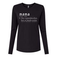 Nana Definition Like A Grandmother Womens Cotton Relaxed Long Sleeve T-Shirt