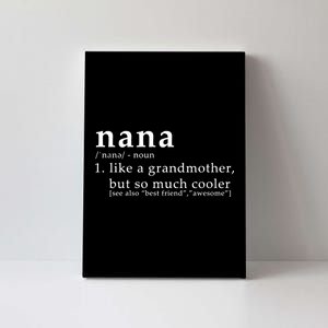 Nana Definition Like A Grandmother Canvas