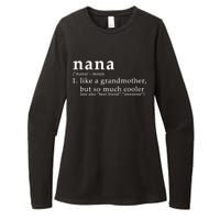 Nana Definition Like A Grandmother Womens CVC Long Sleeve Shirt