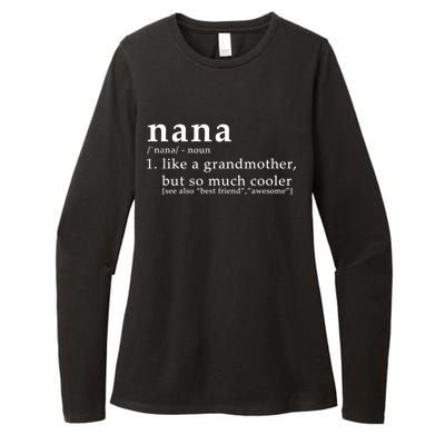 Nana Definition Like A Grandmother Womens CVC Long Sleeve Shirt