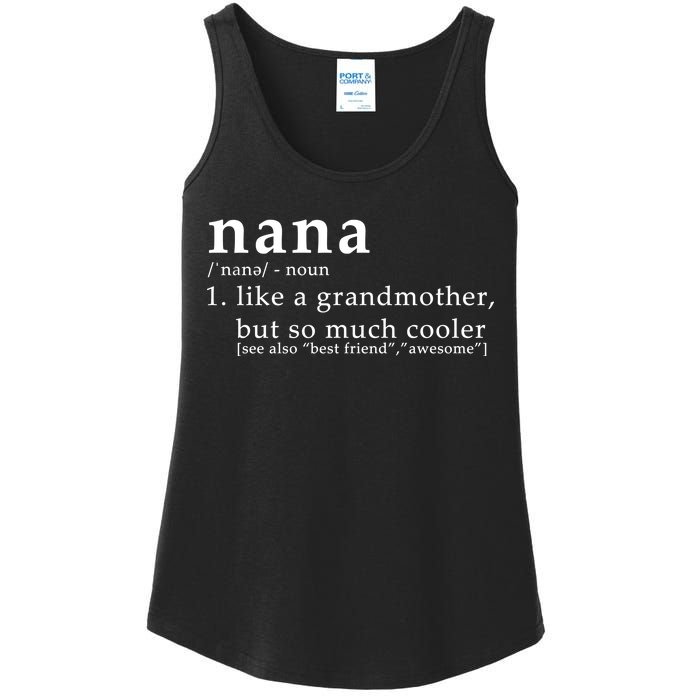 Nana Definition Like A Grandmother Ladies Essential Tank