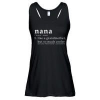 Nana Definition Like A Grandmother Ladies Essential Flowy Tank