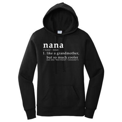 Nana Definition Like A Grandmother Women's Pullover Hoodie