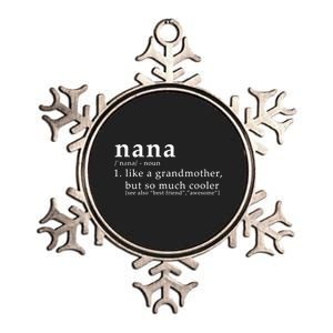 Nana Definition Like A Grandmother Metallic Star Ornament