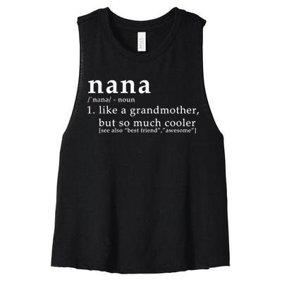 Nana Definition Like A Grandmother Women's Racerback Cropped Tank