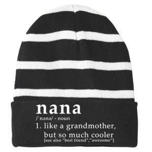 Nana Definition Like A Grandmother Striped Beanie with Solid Band