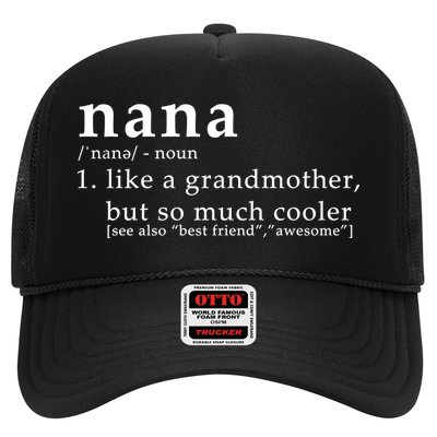 Nana Definition Like A Grandmother Trucker Hat