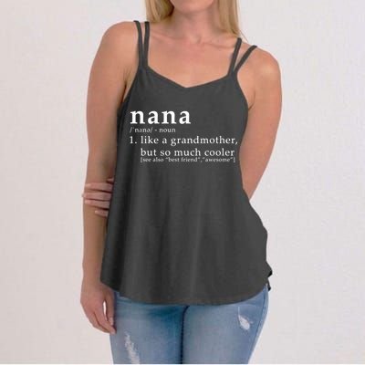 Nana Definition Like A Grandmother Women's Strappy Tank