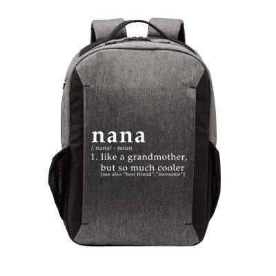 Nana Definition Like A Grandmother Vector Backpack