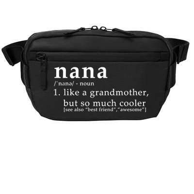 Nana Definition Like A Grandmother Crossbody Pack