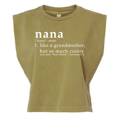 Nana Definition Like A Grandmother Garment-Dyed Women's Muscle Tee