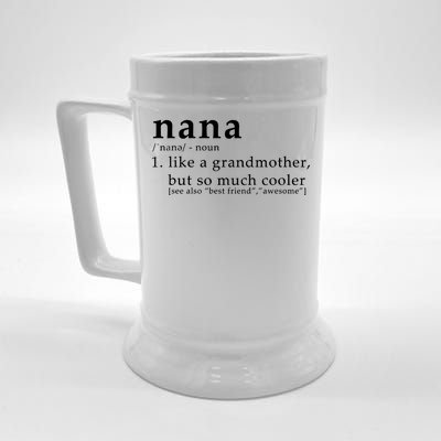 Nana Definition Like A Grandmother Beer Stein