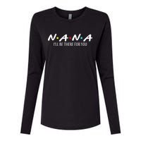 Nana I'll Be There For You Womens Cotton Relaxed Long Sleeve T-Shirt